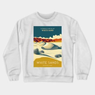 White Sands National Park Travel Poster Crewneck Sweatshirt